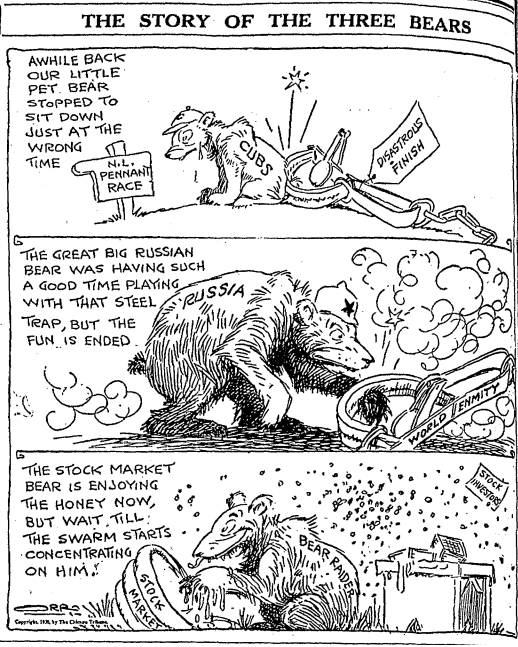 The Story of the Three Bears -- Chicago Cubs fall short of pennant race, Russian bear in a trap, and stock market bear enjoys honey