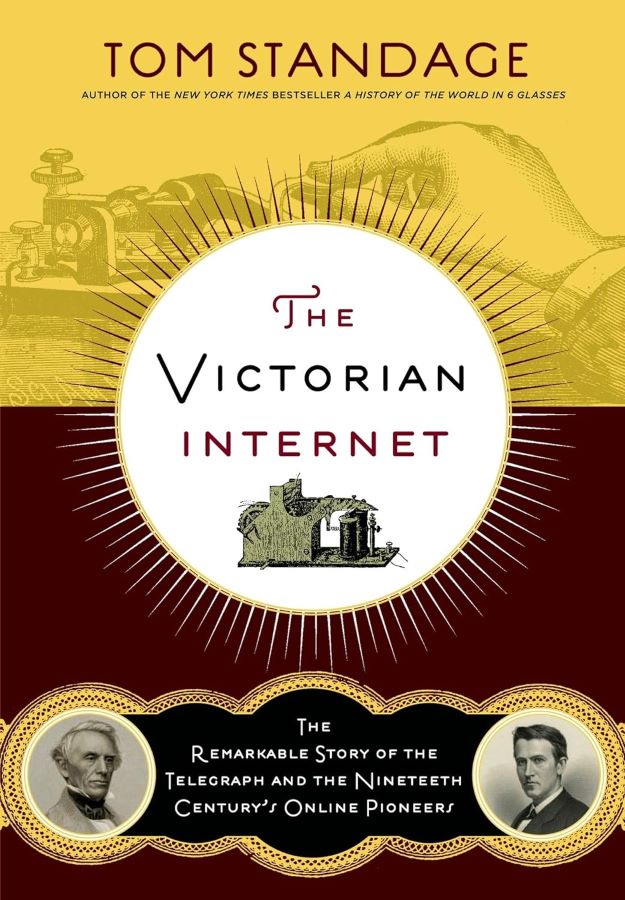 The Victorian Internet book cover