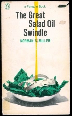Great Salad Oil Swindle book cover